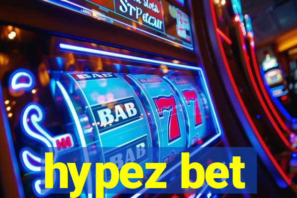 hypez bet